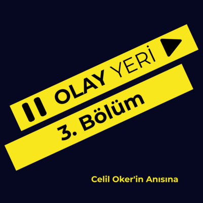 Celil Oker'in Anısına