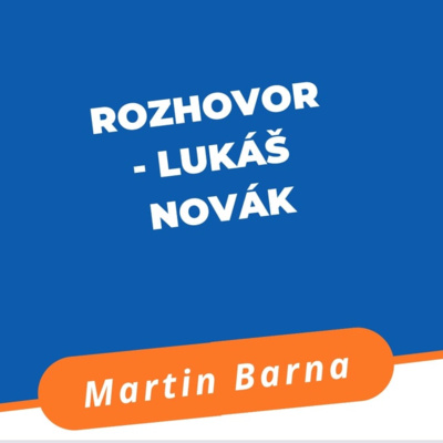 Rozhovor - Lukáš Novák episode artwork