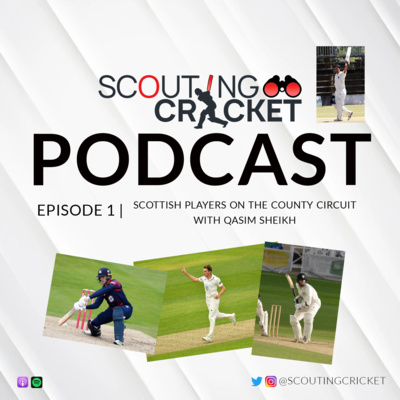 1 - Scottish players on the county circuit with Qasim Sheikh