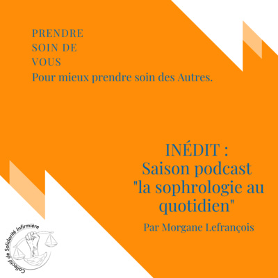 La sophrologie au quotidien - Épisode 01 : Initiation.