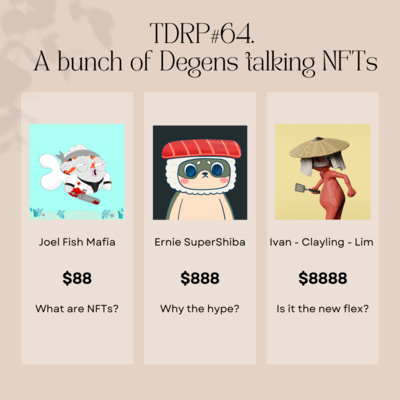 #64. A bunch of Degens talking NFTs #64. A bunch of Degens talking NFTs