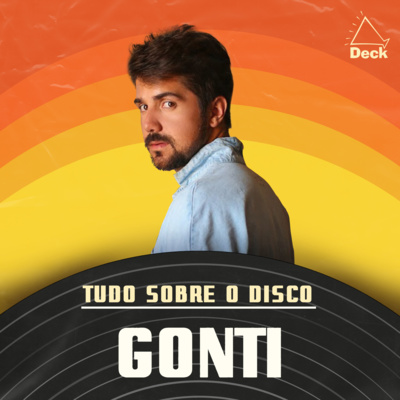 Gabriel Gonti - Gonti | Tudo Sobre o Disco