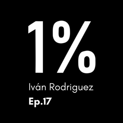 Ep.17 Iván Rodríguez