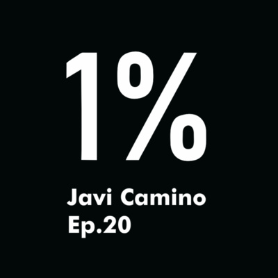 Ep.20 Javi Camino