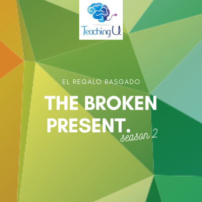 The Broken Present - El Regalo Rasgado