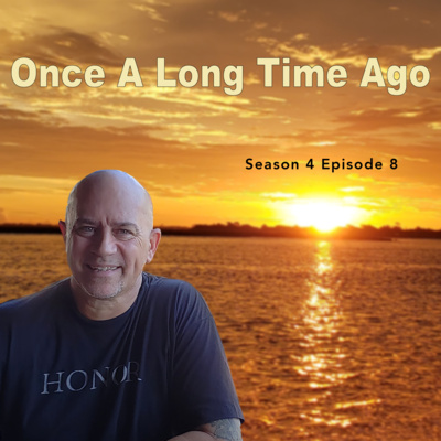 Once a long time ago