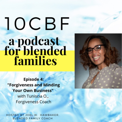 S1-E4: "Forgiveness and Minding Your Own Business" with Tuniscia O.