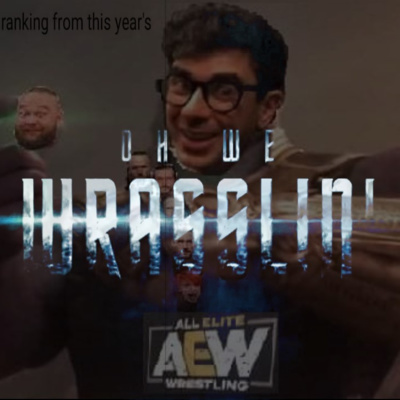 OH WE WRASSLIN' EP.26(Game Changer) episode artwork