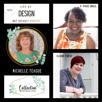 Ep: 43 - Maintaining your authenticity in your branding and speaking with Michelle Teague - Life by Design Not Default Podcast with 83/38 Collective