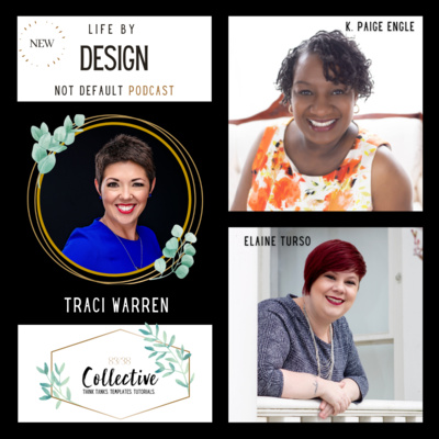 Ep: 44 with Traci Warren and Life by Design Not Default Podcast 