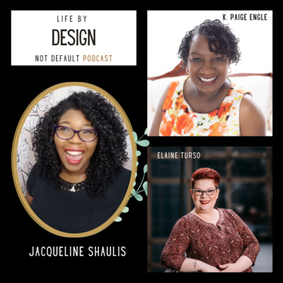 Ep: 55 - How to embrace your awesome, even if you are an introvert! Guest: Jacqueline Shaulis - Life by Design Not Default Podcast 