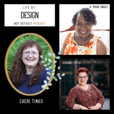 Ep 60: Using Relationship Habits to Improve Your Relationship with Cheri Timko - Life by Design Not Default Podcast