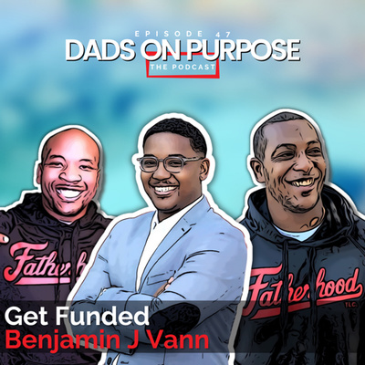 Dads on Purpose: The Podcast