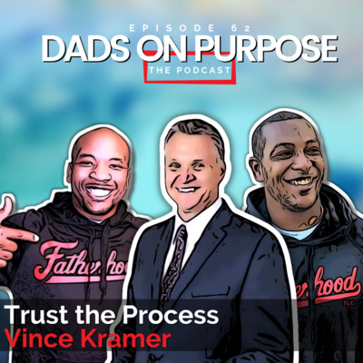 Dads on Purpose: The Podcast