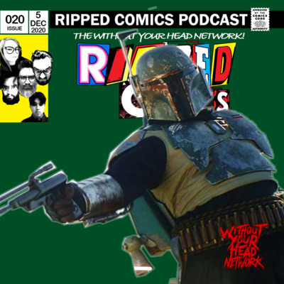 Issue 020: Boba Fett, Crossover & Spawn, King in Black, Thor, Daredevil, E Ratic, Inkblot