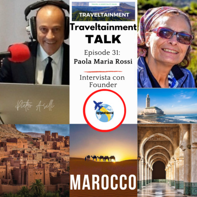 RICOMINCIANDO DAL MAROCCO con Paola Maria Rossi