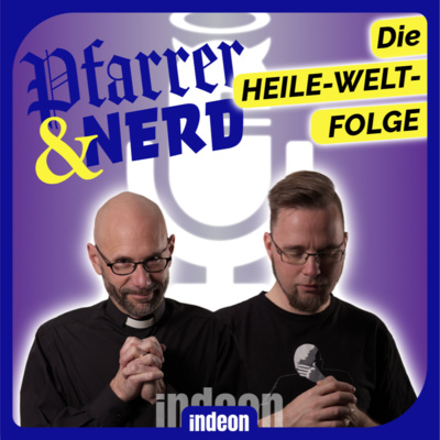 014: Die HEILE-WELT-Folge