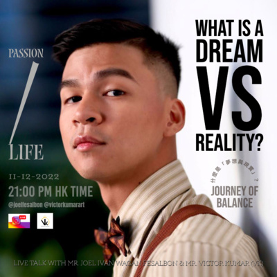 VK LIVE TALK SHOW WITH JOEL FESALBON - WHAT IS DREAM VS REALITY ? 