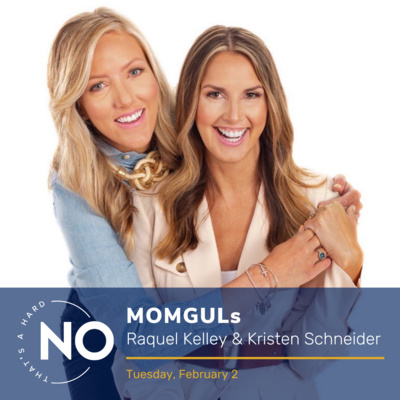 S1 E9 MOMGULs! (Raquel Kelley & Kristen Schneider)