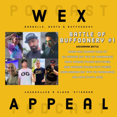 Wex Appeal - Barbells, Beats & Buffoonery