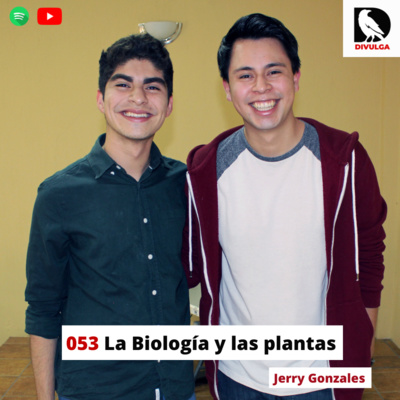 053 la Biología y las plantas, Jerry Gonzales 