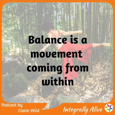 Balance is a movement from within