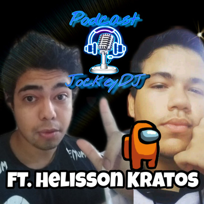 02/10/2020 - Episódio Especial Ft. Helisson Kratos