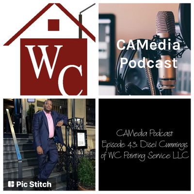 Episode 43: Disel Cummings of WC Painting Service LLC