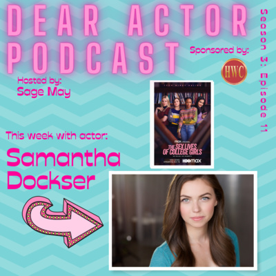 Earning The Role - Samantha Dockser