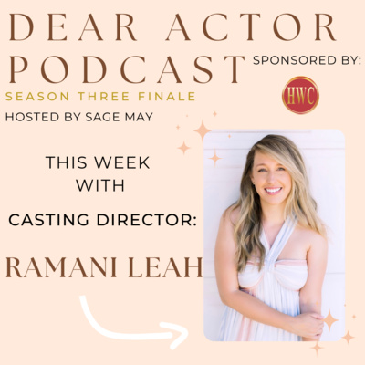 There Are More Great Actors Than Great Reels - Ramani Leah