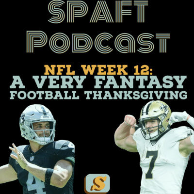 Episode 8: A Very Fantasy Football Thanksgiving