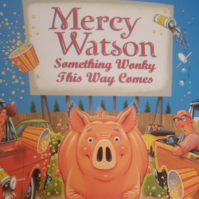 Mercy Watson Something Wonky This way Comes Part 1 (Episode 25)