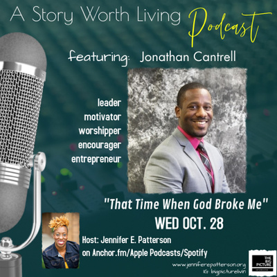 5: "That Time When God Broke Me" featuring Jonathan Cantrell