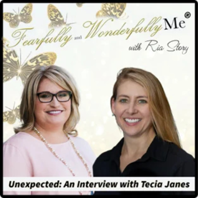 Tecia Janes - Guest on Fearfully and Wonderfully Me Podcast