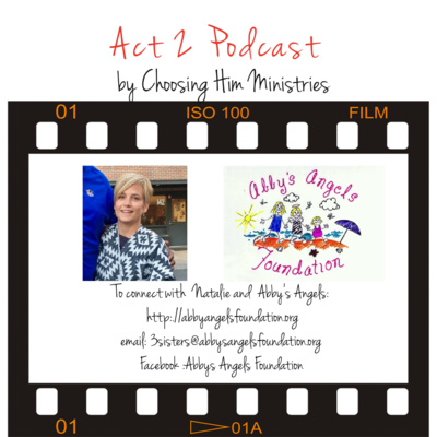 Natalie Bacho: Abby's Angels Foundation - Part 2