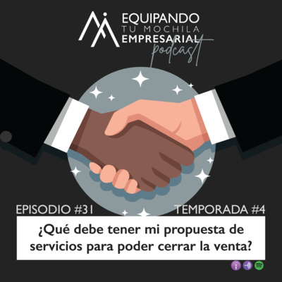 7 Pasos para para construir una propuesta que vende. Ep. #31 (Estrategia de Ventas) episode artwork