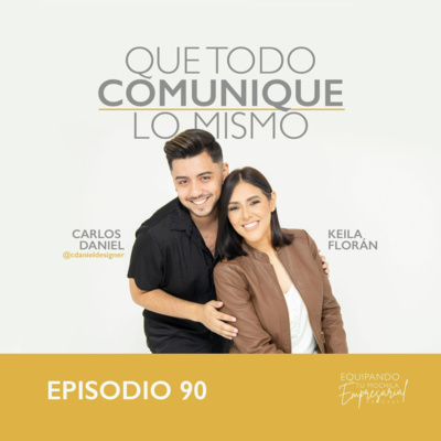 Cómo lograr una marca memorable -Ep. #90- (Entrevista) episode artwork
