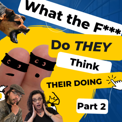 30: What The F*** Do They Think They're Doing?!?!? (Season 2 Intro - Part 2)