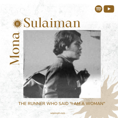 The Runner Who Said "I Am A Woman": Mona Sulaiman