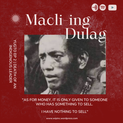 The Death of an Indigenous Leader: Macli-ing Dulag