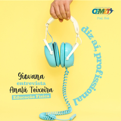 Profissão: Educação Física - Giovanna entrevista Analú Teixeira
