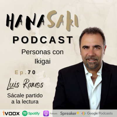 Ep. 70 "Sácale partido a la lectura" con Luis Ramos