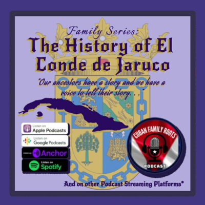 The History of El Conde de Jaruco