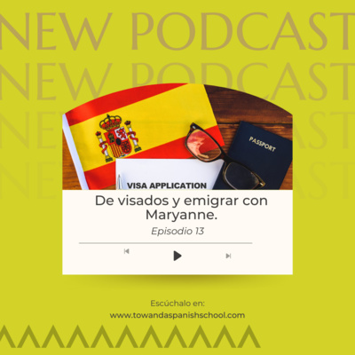 De visados y emigrar con Maryanne/1X13 Tribu Towanda episode artwork