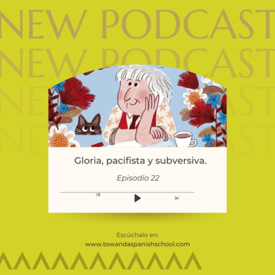 Gloria Fuertes, pacifista y subversiva/1X22 Tribu Towanda episode artwork