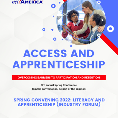 Spring Convening 2022: Literacy and Apprenticeship Spring Convening 2022: Literacy and Apprenticeship