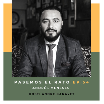 Pasemos El Rato - André Kanayet