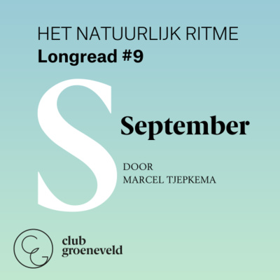 Club Groeneveld | Uit de Onderstroom: podcasts over mens, natuur en samenleving
