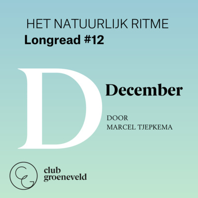 Club Groeneveld | Uit de Onderstroom: podcasts over mens, natuur en samenleving