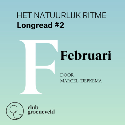 Club Groeneveld | Uit de Onderstroom: podcasts over mens, natuur en samenleving